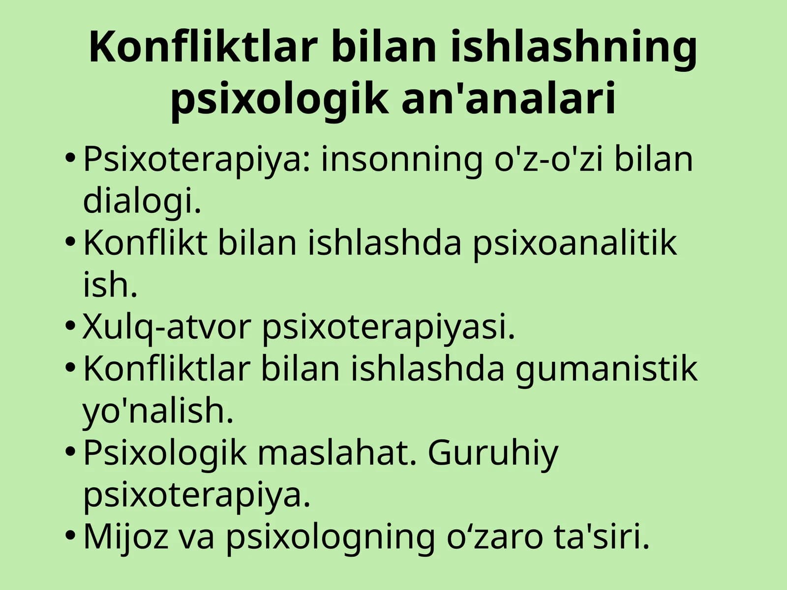 Konfliktlar bilan ishlashning psixologik an'analari