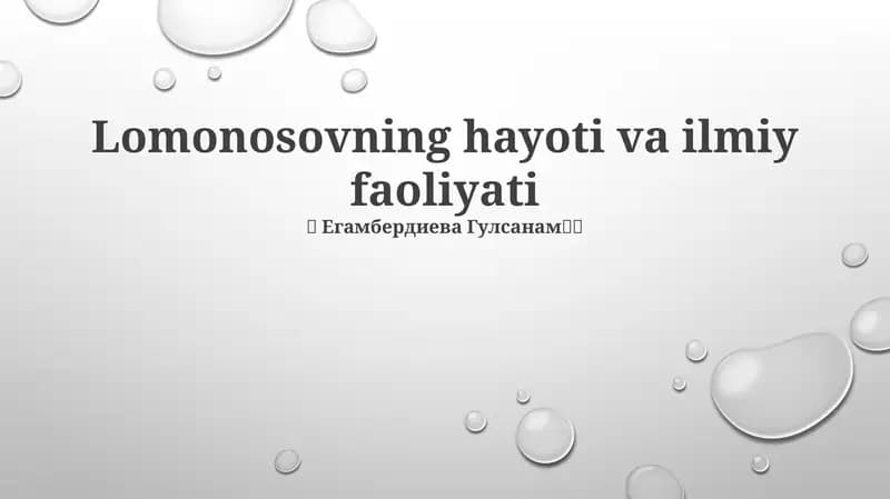Lomonosovning hayoti va ilmiy faoliyati