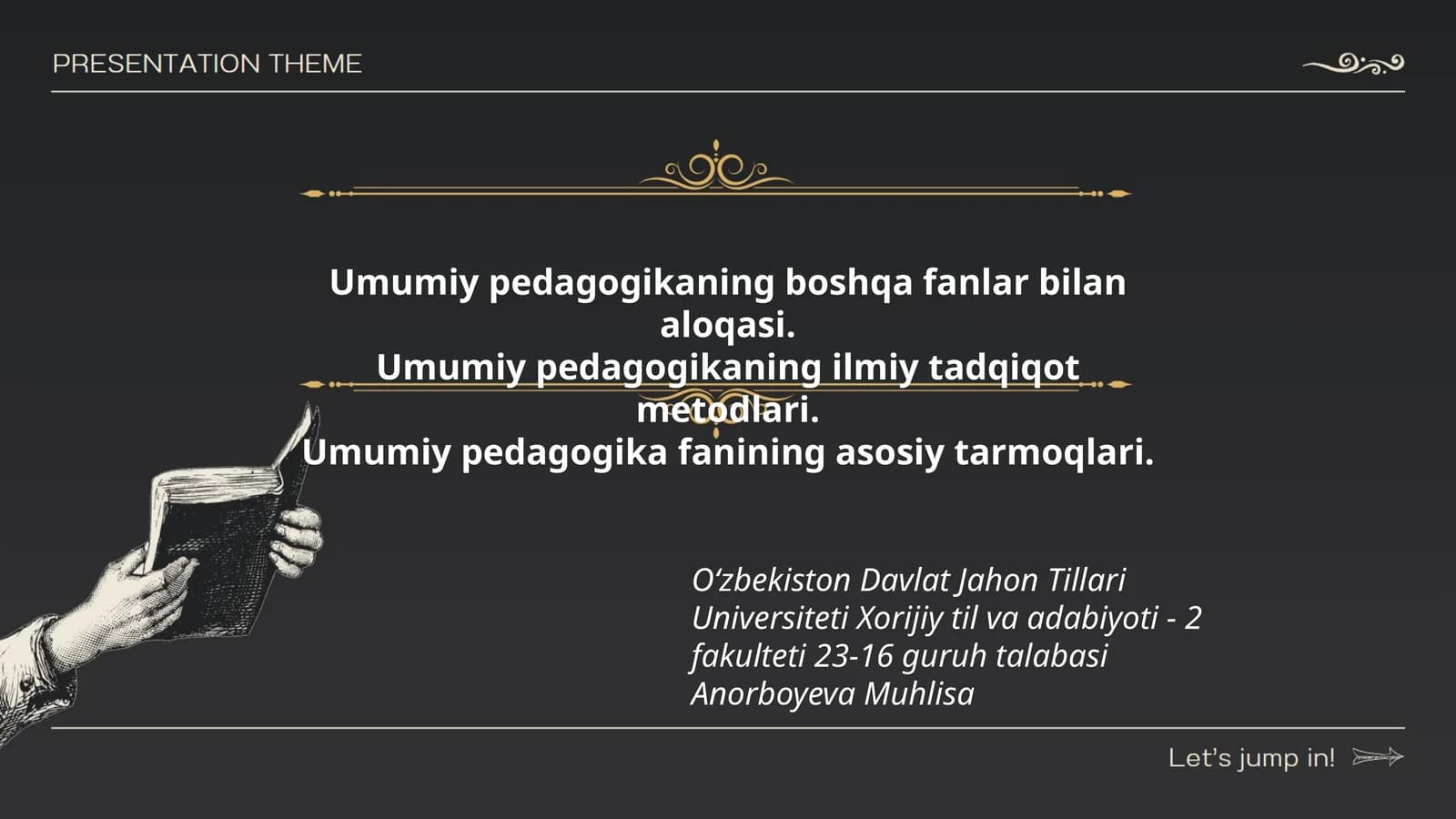 Umumiy pedagogika fanining asosiy tarmoqlari