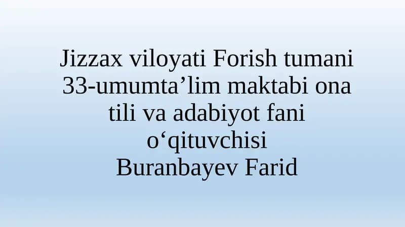 Ravish so‘z turkumi (umumiy 8 soat)
