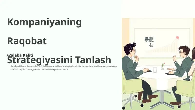 Kompaniyaning Raqobat Strategiyasini Tanlash