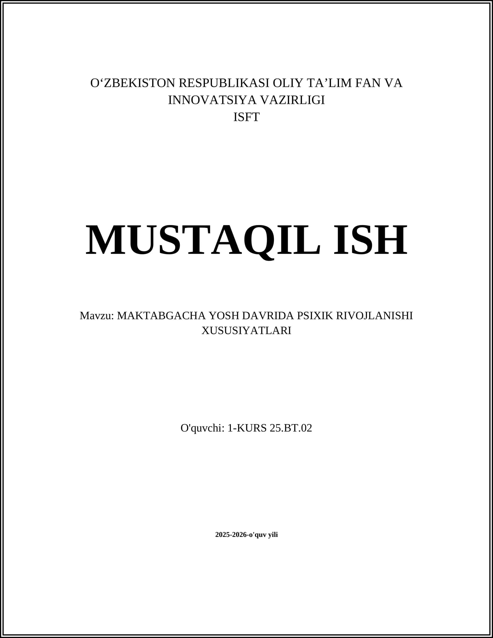 MAKTABGACHA YOSH DAVRIDA PSIXIK RIVOJLANISHI XUSUSIYATLARI
