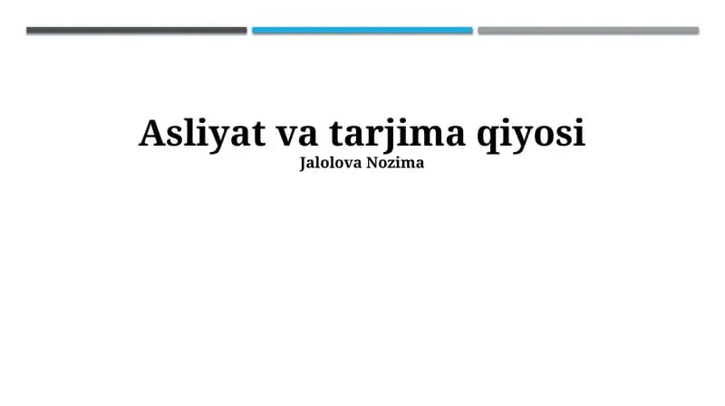 Asliyat va tarjima qiyosi
