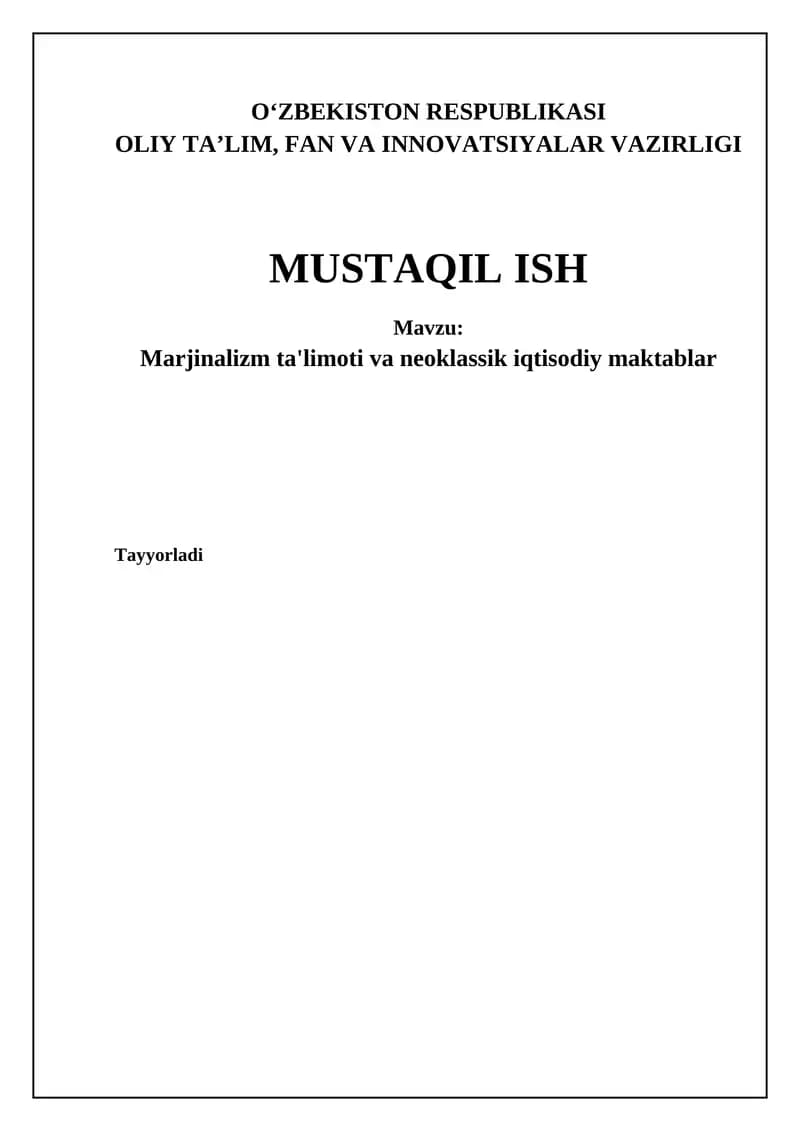 Marginalizm va Neoklassik Iqtisodiyot: Asosiy Tushunchalar va Tamoyillar