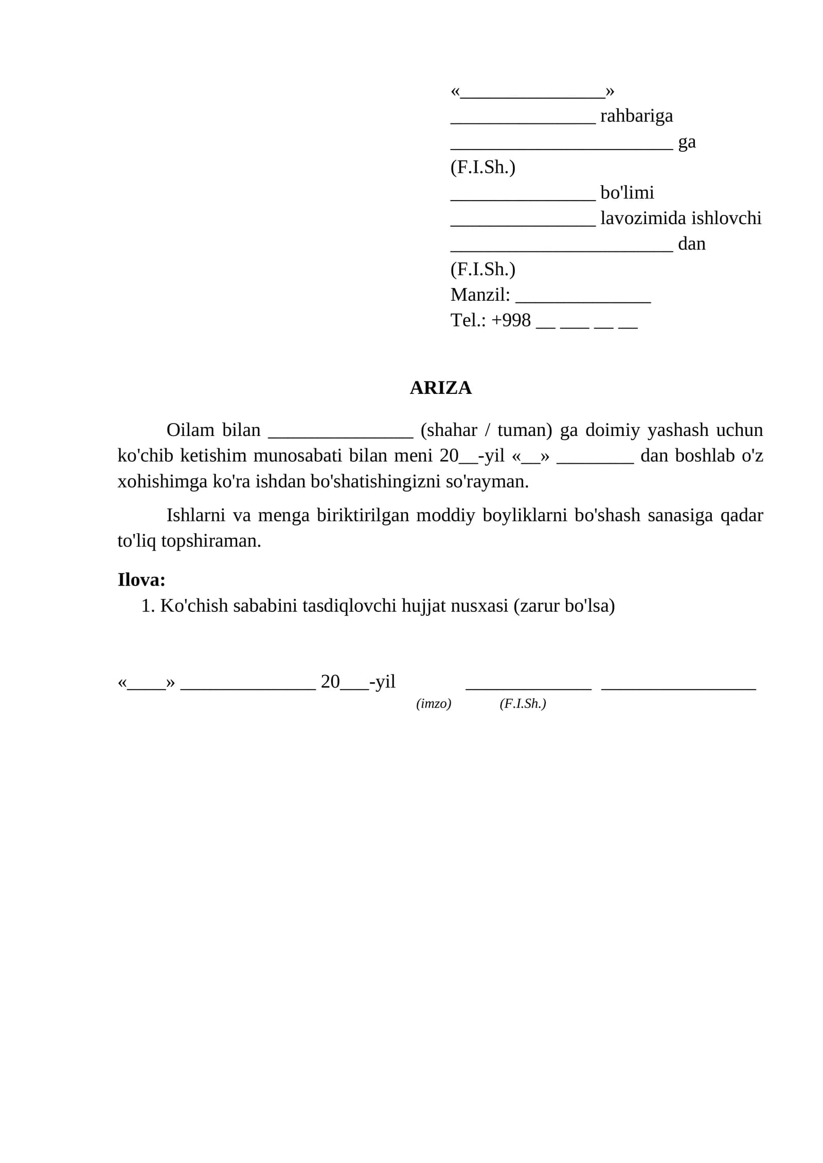 Boshqa shaharga kochish munosabati bilan ishdan boshash togrisida ariza ariza namunasi
