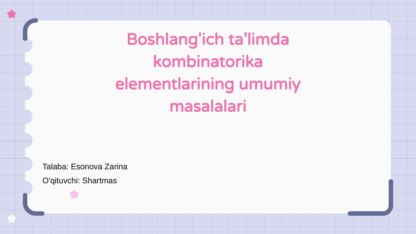 Boshlang'ich ta’limda kombinatorika elementlarining umumiy masalalari