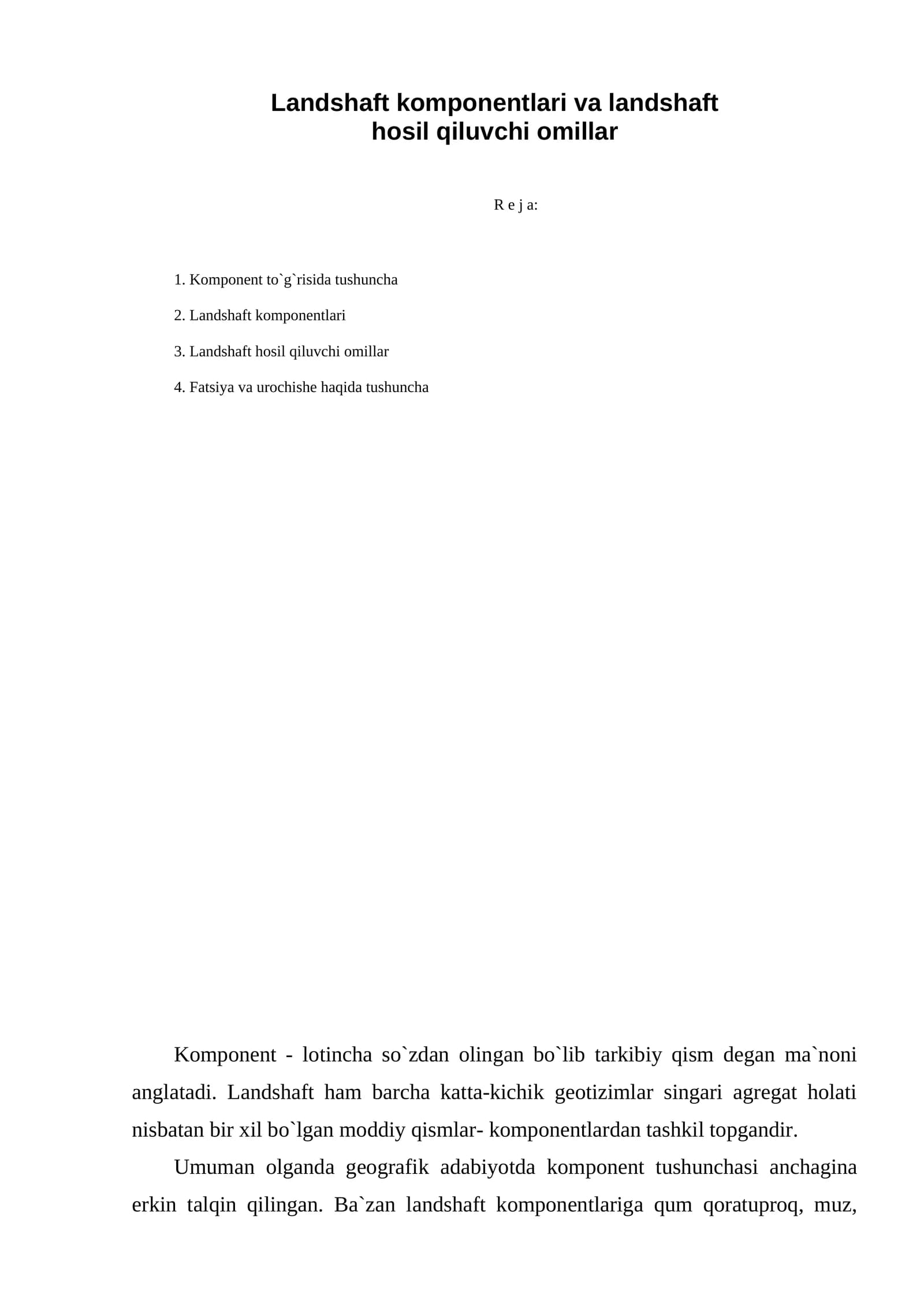 Landshaft komponentlari va landshaft hosil qiluvchi omillar