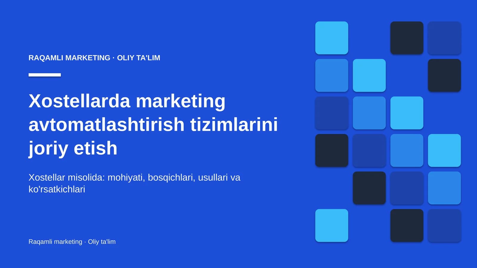 xostellarda marketing avtomatlashtirish tizimlarini joriy etish 3557