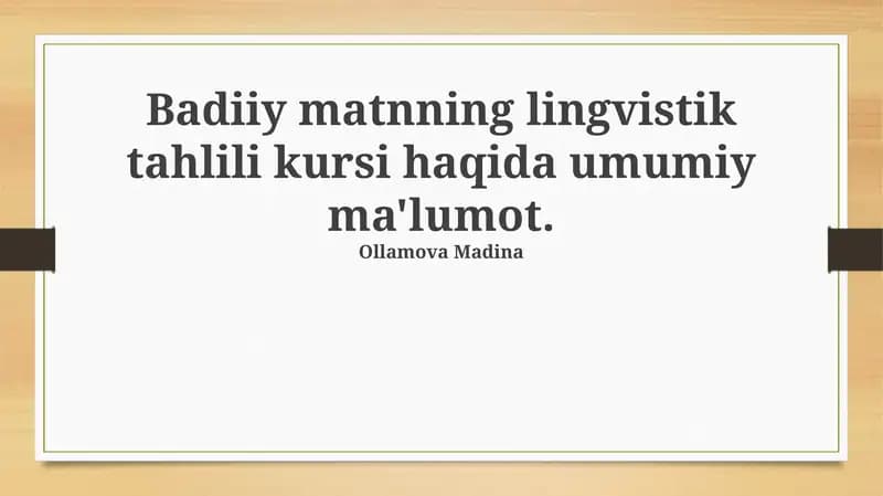 Adabiy Matnlarning Lingvistik Tahlili Kursi