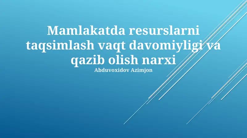 Davlat siyosati va resurslarni boshqarish