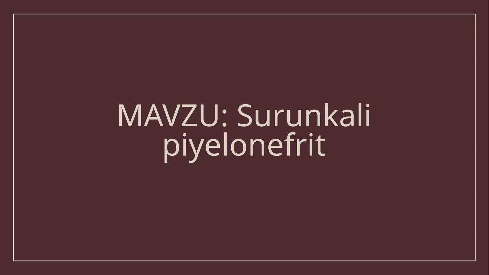 Surunkali piyelonefrit