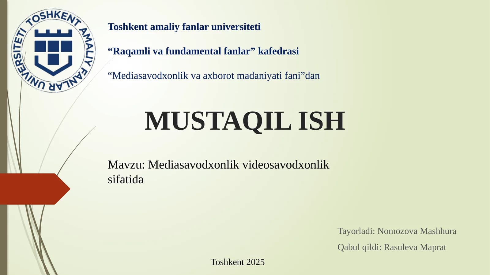 Mediasavodxonlik va axborot madaniyati fanidan