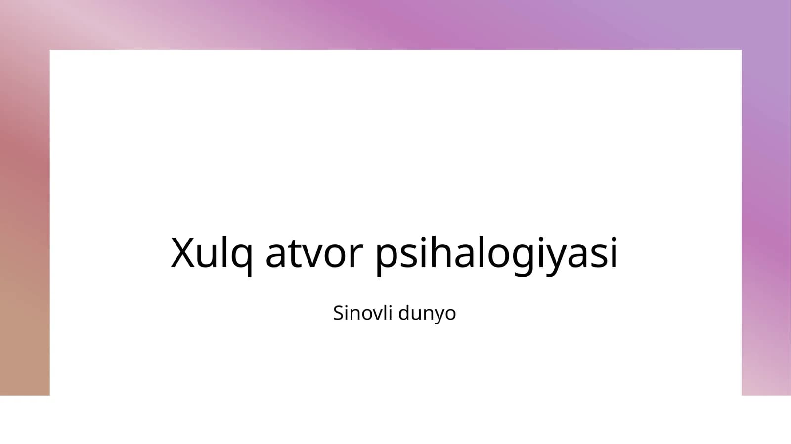 Xulq atvor psihalogiyasi