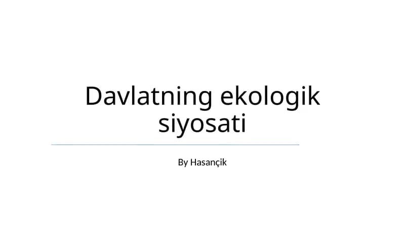 Davlatning ekologik siyosati