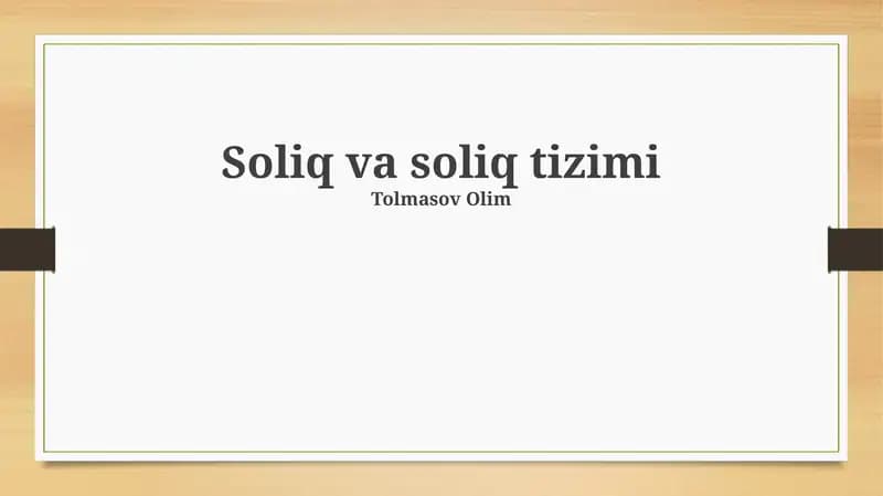 Soliq va soliq tizimi