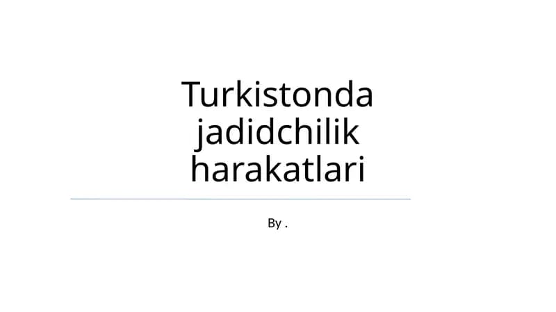 Turkistonda jadidchilik harakatlari