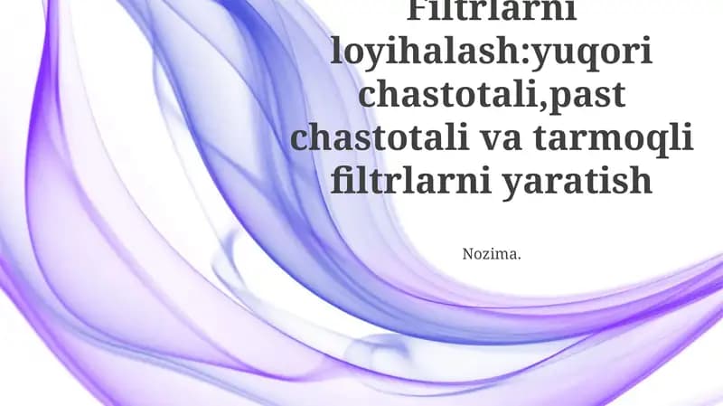 Filtrlarni loyihalash