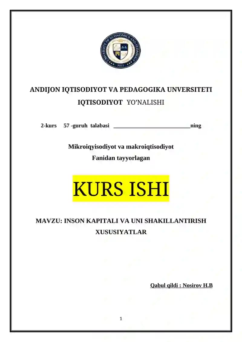 Inson Kapitali va Uni Shakillantirish Xususiyatlar