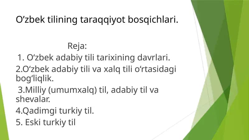 O’zbek tilining taraqqiyot bosqichlari.
