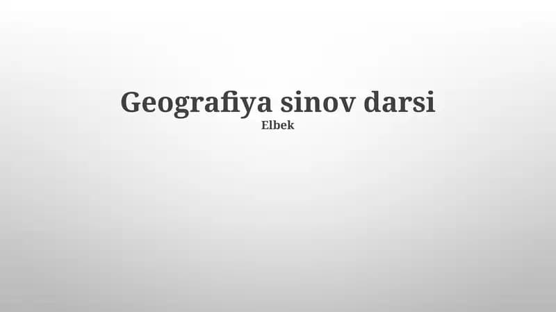 Geografiya sinov darsi