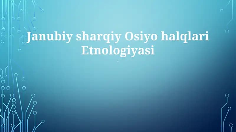 Janubiy sharqiy Osiyo halqlari Etnologiyasi
