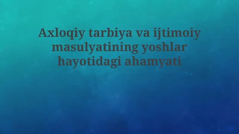 Axloqiy tarbiya