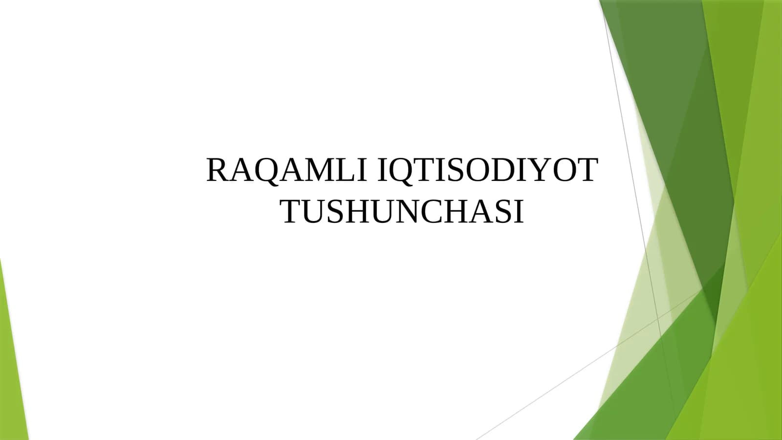 RAQAMLI IQTISODIYOT TUSHUNCHASI