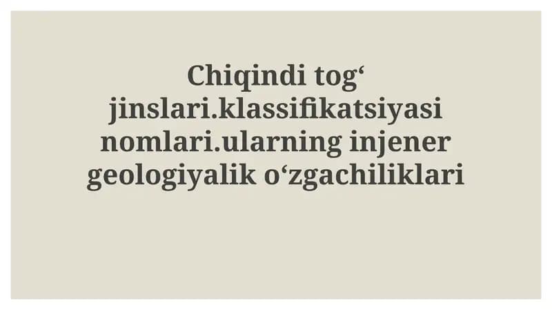 Chiqindi tog' jinslarining tasnifi