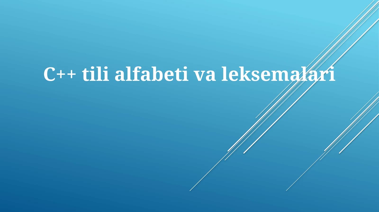 C++ til alifbosi va leksemalari