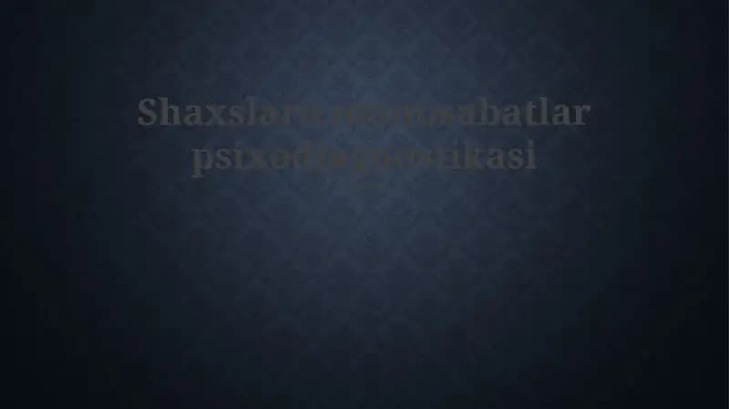 Shaxslaro munosabatlar psixodiagnostikasi