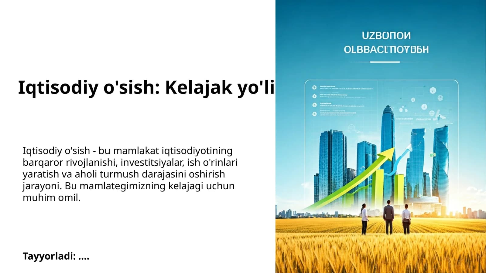 Iqtisodiy o'sish: Kelajak yo'li