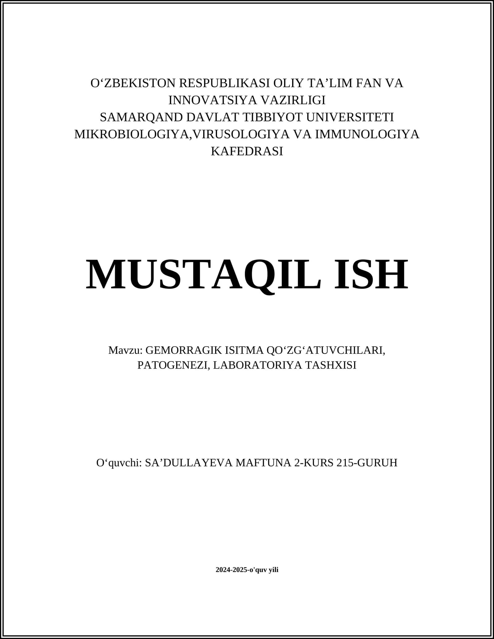 GEMORRAGIK ISITMA QOʻZGʻATUVCHILARI, PATOGENEZI, LABORATORIYA TASHXISI