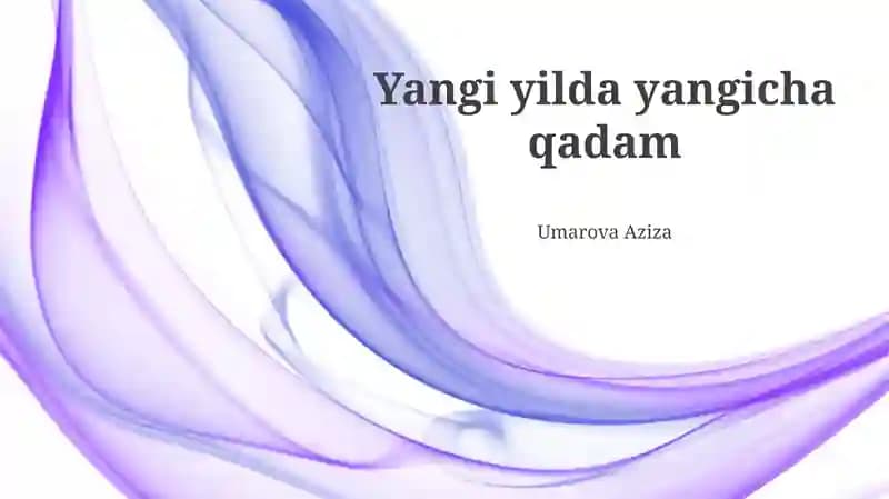 Yangi yilda yangicha qadam