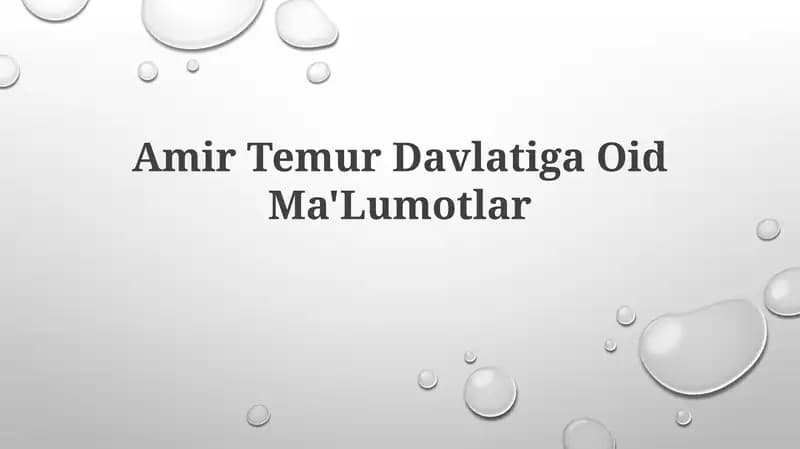 Amir Temur DavlatigaOidMa'Lumotlar