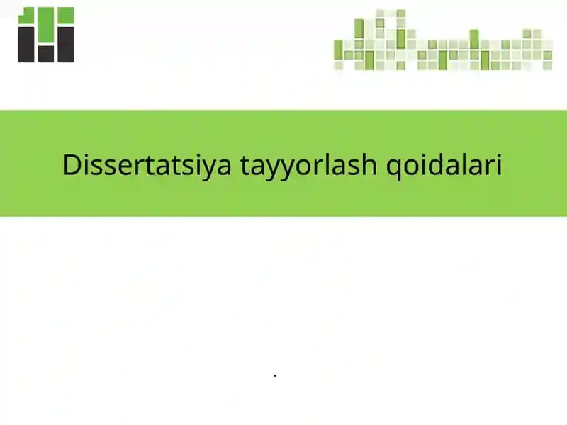 Dissertatsiya tayyorlash qoidalari