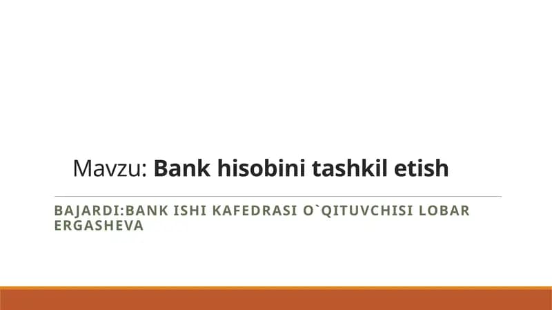 Bankhisobini tashkil etish