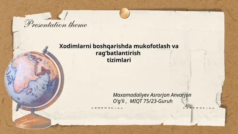 Xodimlarni boshqarishda mukofotlash va rag‘batlantirish tizimlari