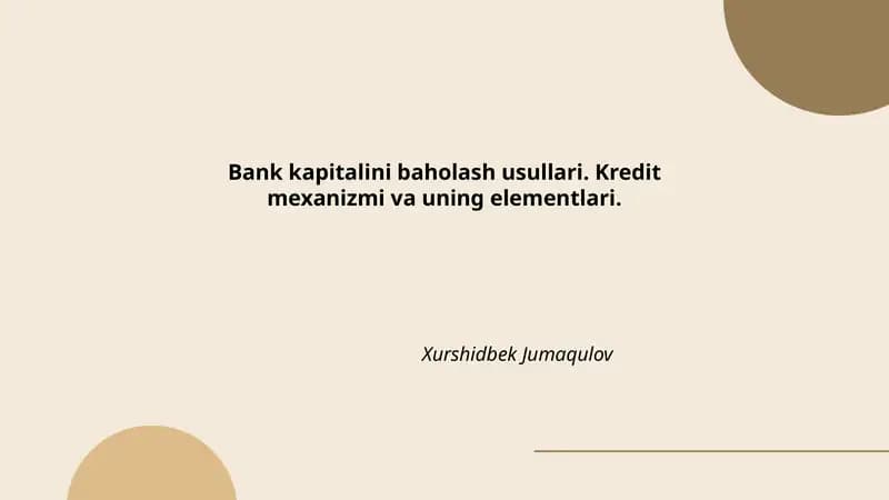 Bank kapitalini baholash usullari