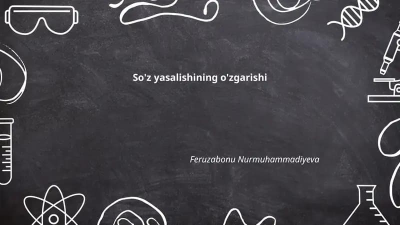 So'z yasalishining o'zgarishi