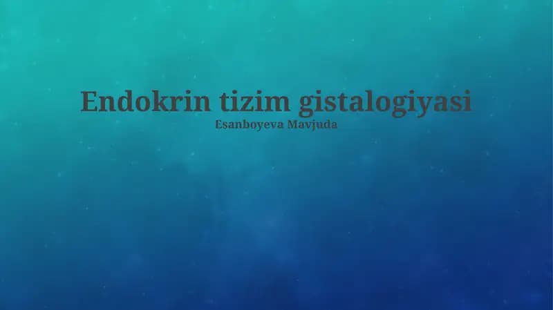 Endokrin tizim gistalogiyasi