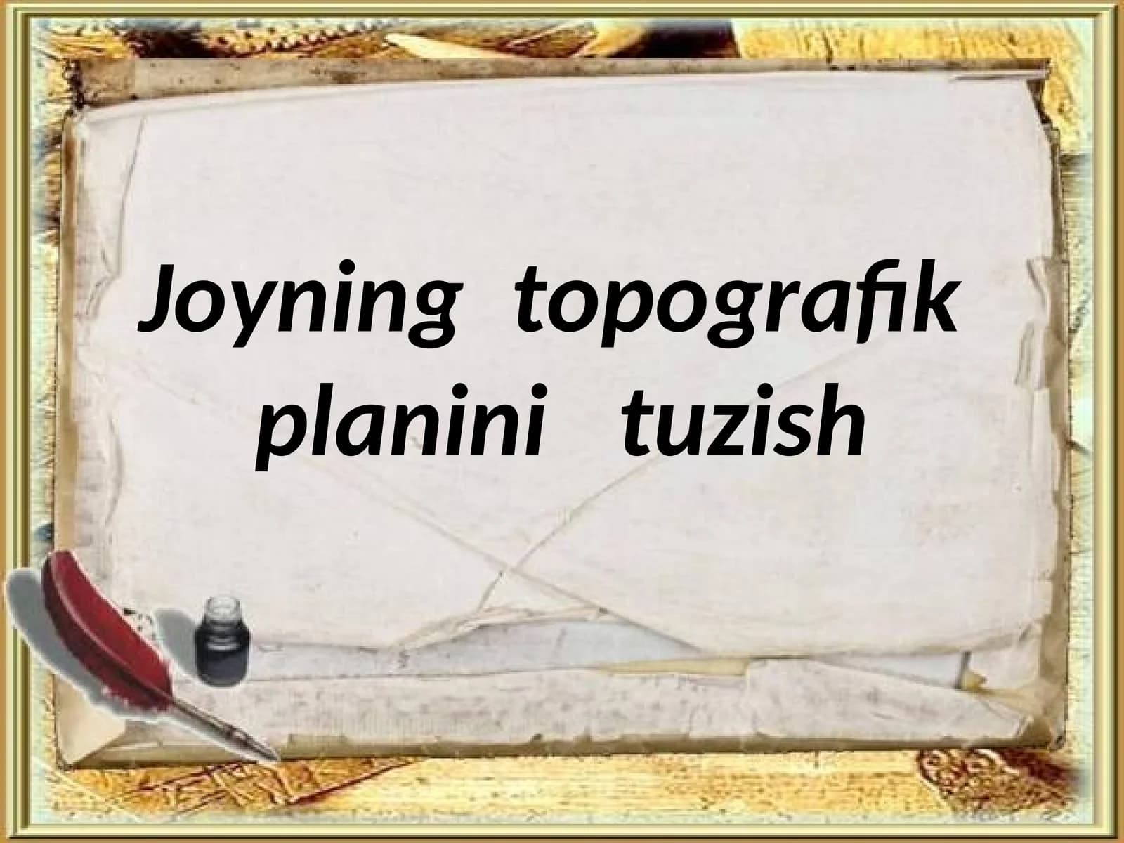 Joyning topografik planini tuzish