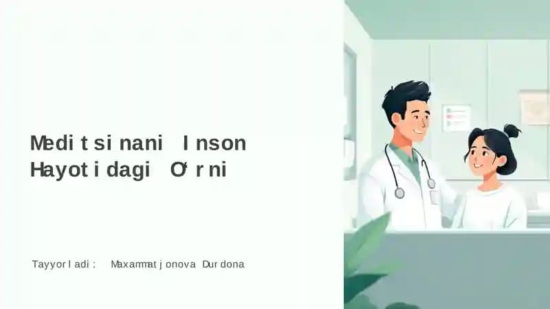 Meditsinani Inson Hayotidagi O‘rni