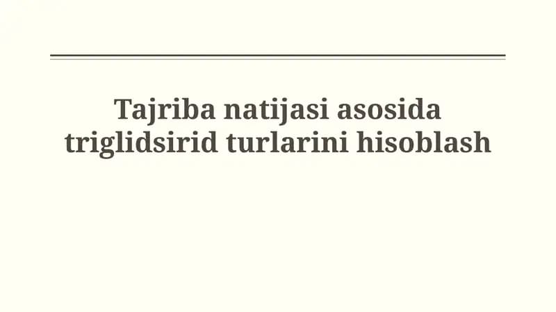 Triglitserid turlarini hisoblash usullari