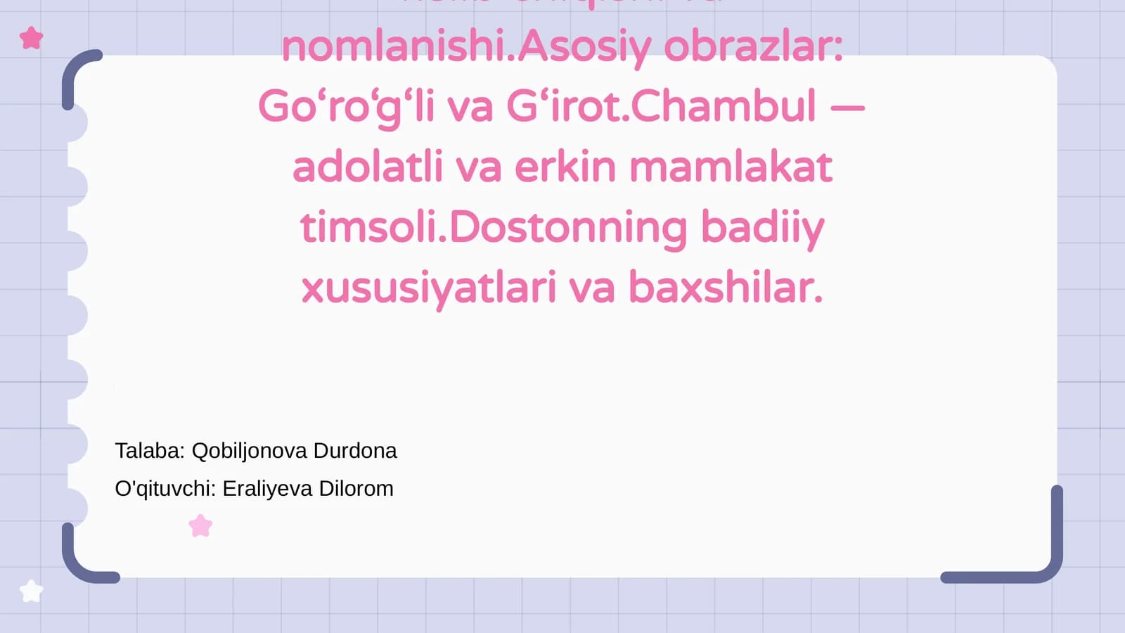 Go‘ro‘g‘li’ turkumi haqida umumiy ma’lumot
