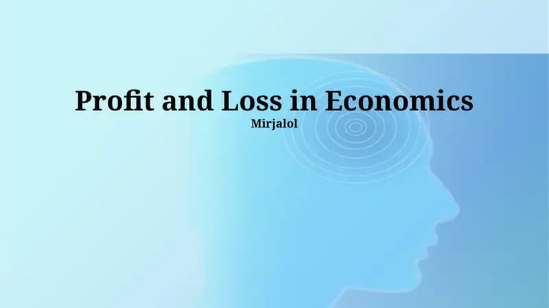 Profit and Loss in Economics