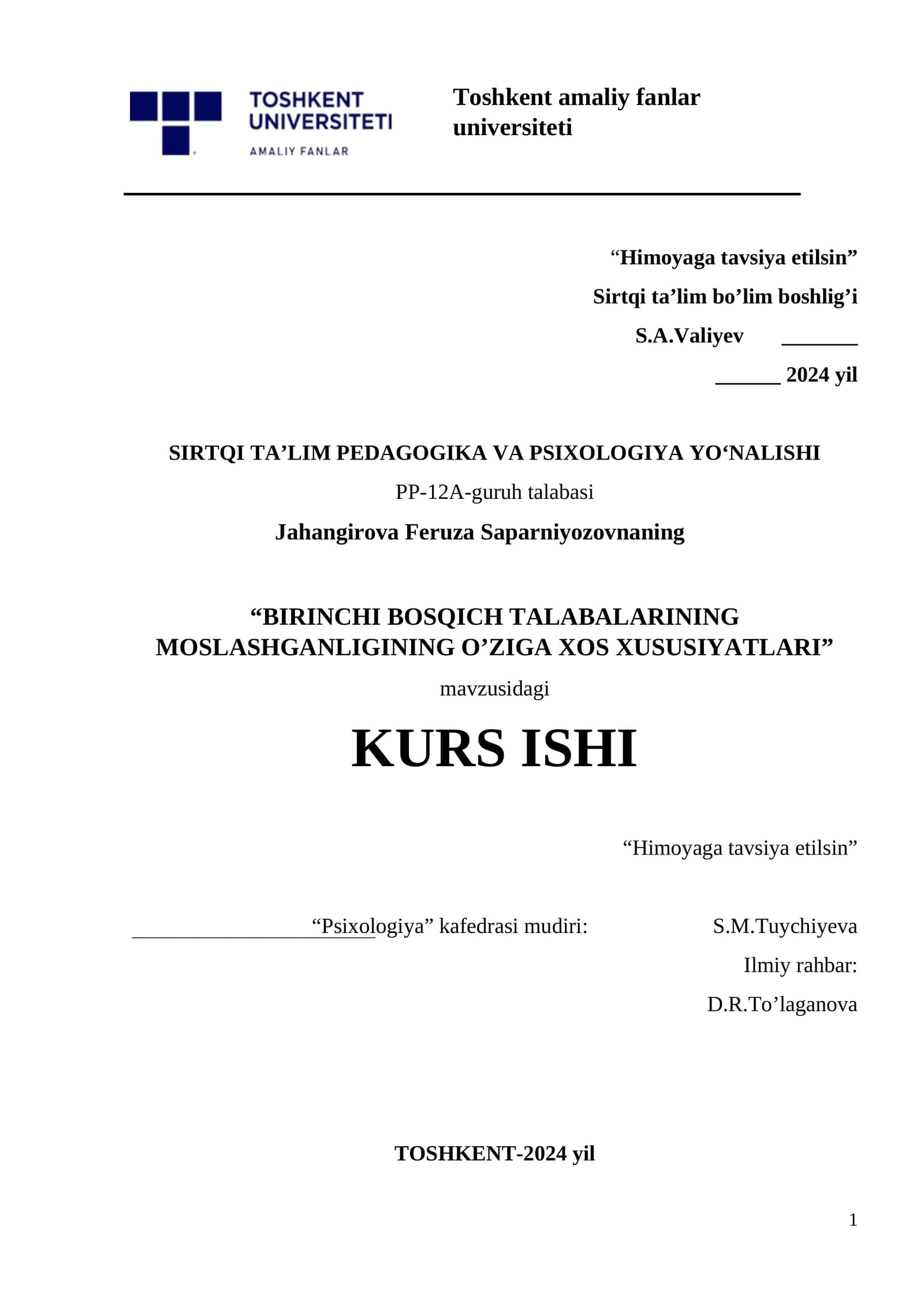 BIRINCHI BOSQICH TALABALARINING MOSLASHGANLIGINING O’ZIGA XOS XUSUSIYATLARI