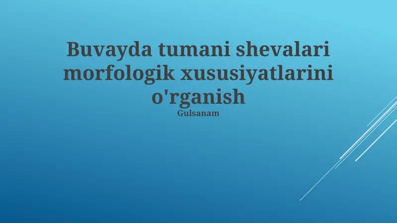 Buvayda Tuman Shevalari Morfologiyasi