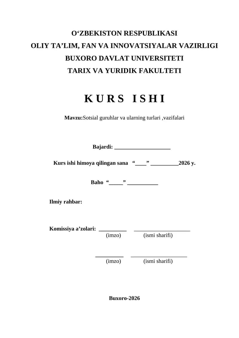 Sotsial guruhlar va ularning turlari ,vazifalari