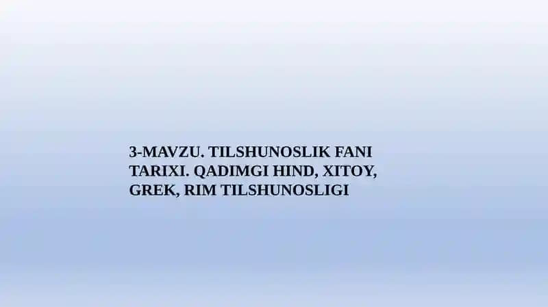Tilshunoslik Fani Tarixi