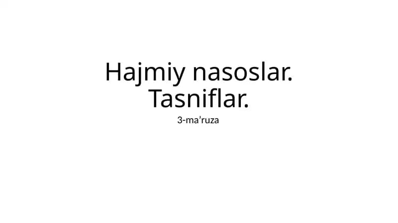 Hajmiy Nasoslarning Turlari